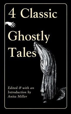 Cover 4 Classic Ghostly Tales (eBook, ePUB)