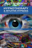 Hypnotherapy and Intuitive Hypnosis (eBook, ePUB)