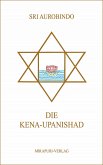 Die Kena Upanishad (eBook, ePUB)
