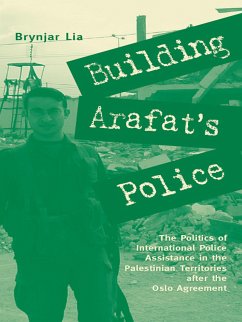 Building Arafat's Police (eBook, ePUB) - Lia, Brynjar