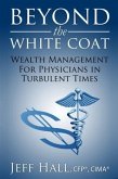 Beyond the White Coat (eBook, ePUB)