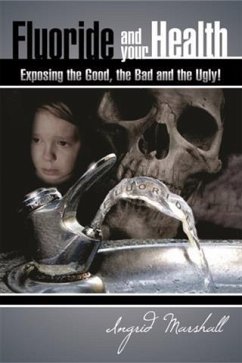 Fluoride and Your Health (eBook, ePUB) - Marshall, Ingrid