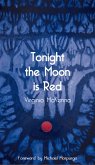 Tonight The Moon is Red (eBook, ePUB)