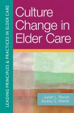 Culture Change in Elder Care (eBook, ePUB)