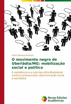 O movimento negro de Uberlâdia/MG: mobilização social e política