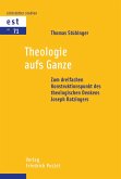 Theologie aufs Ganze (eBook, PDF)