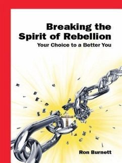 Cover Breaking the Spirit of Rebellion (eBook, ePUB)