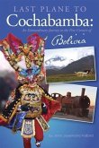 Last Plane to Cochabamba (eBook, ePUB)