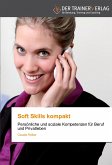 Soft Skills kompakt