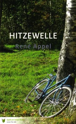 Hitzewelle (eBook, ePUB) - Appel, René