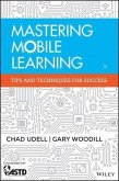 Mastering Mobile Learning (eBook, PDF)