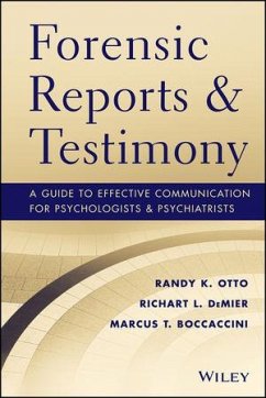Forensic Reports and Testimony (eBook, ePUB) - Otto, Randy K.; Demier, Richart; Boccaccini, Marcus