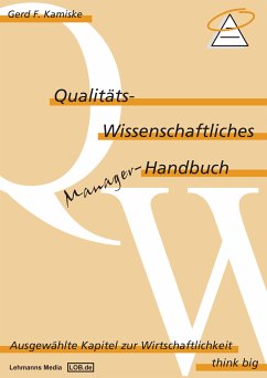 Qualitäts-Wissenschaftliches Manager Handbuch (eBook, PDF) - Kamiske, Gerd