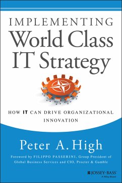 Implementing World Class IT Strategy (eBook, ePUB) - High, Peter A.