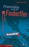 Franziska und die Findorffer (eBook, PDF)