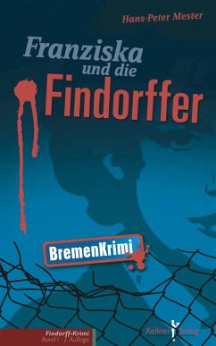 Franziska und die Findorffer (eBook, PDF) - Mester, Hans P