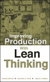Improving Production with Lean Thinking (eBook, PDF)