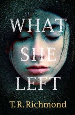 What She Left - Richmond, T. R.