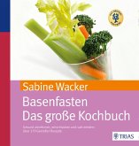 Basenfasten - Das große Kochbuch