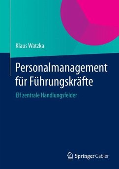 Personalmanagement für Führungskräfte - Watzka, Klaus