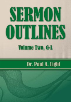 Sermon Outlines, Volume Two G-L - Light, Paul A.