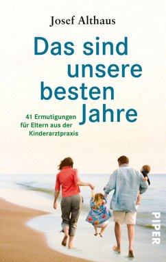 Das sind unsere besten Jahre (eBook, ePUB) - Althaus, Josef