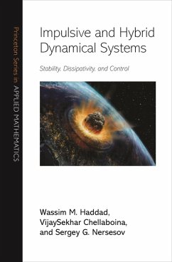 Cover Impulsive and Hybrid Dynamical Systems (eBook, PDF)