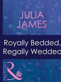 Royally Bedded, Regally Wedded (eBook, ePUB)