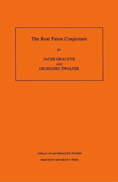 Real Fatou Conjecture. (AM-144), Volume 144 (eBook, PDF)