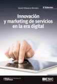 Innovación y marketing de servicios en la era digital Innovación y marketing de servicios en la era digital