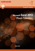 Microsoft Excel 2013 - Pivottabellen