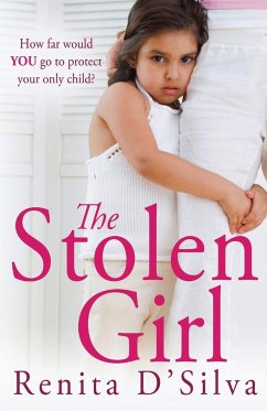 The Stolen Girl - D'Silva, Renita