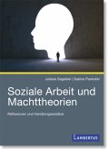 Soziale Arbeit und Machttheorien