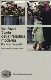 Storia della Palestina moderna. Una terra, due popoli Storia della Palestina moderna. Una terra, due popoli