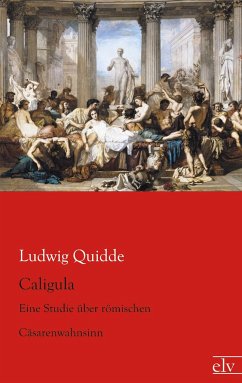 Caligula - Quidde, Ludwig