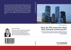 How do PFIs overcome their bias towards science-push?