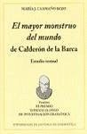 &quote;El mayor monstruo del mundo&quote; de Calderón de la Barca : estudio textual