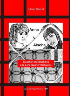 Anna und Aischa - Wetzel, Erhard