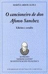 O cancionero de don Alfonso Sánchez : edición e estudio - Arbor Aldea, Mariña