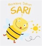 Renklere Dokunun - Sari