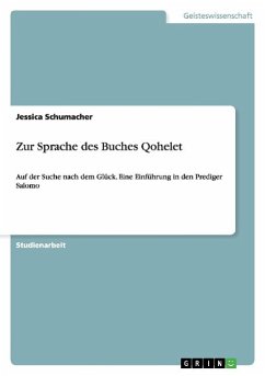 Zur Sprache des Buches Qohelet - Schumacher, Jessica