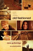 Old Fashioned (eBook, ePUB)