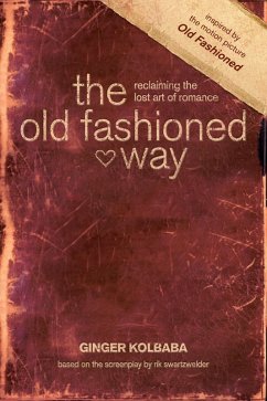 Cover The Old Fashioned Way (eBook, ePUB)