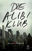 Die Alibi Klub (eBook, ePUB)