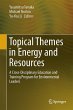 Topical Themes in Energy and Resources - Bild 1
