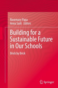 Building for a Sustainable Future in Our Schools