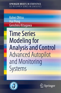 Time Series Modeling for Analysis and Control - Ohtsu, Kohei;Peng, Hui;Kitagawa, Genshiro