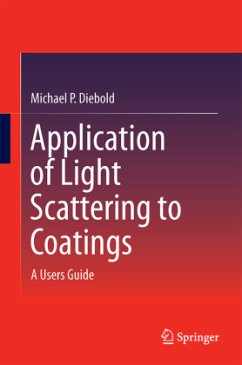 Application of Light Scattering to Coatings - Diebold, Michael P.