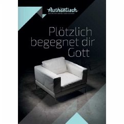 Plötzlich begegnet dir Gott (Buch)