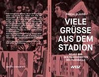 Viele Grüße aus dem Stadion